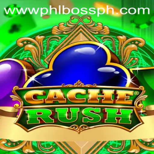 CacheRush and the Exciting World of PHLBOSS: A Comprehensive Guide