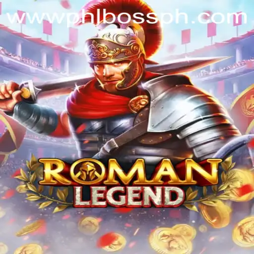 Unveiling RomanLegend: A Deep Dive into the Game with PHLBOSS