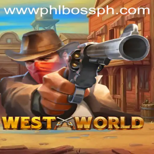 WestWorld: Unveiling the Thrilling Adventure of PHLBOSS